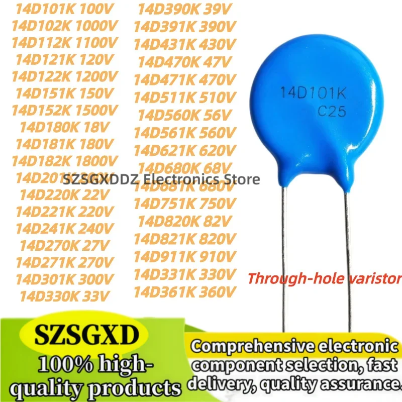 10Uds 100% new 14D301K 14D330K 14D331K 14D361K 14D390K 14D391K 14D431K 14D221K 14D241K 14D270K 14D271K Varistor Piezoresistor