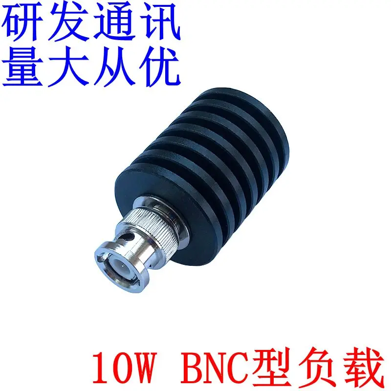 BNC Coaxial 10W Dummy Load, 50 Ohms 3G/4G/6GHZ
