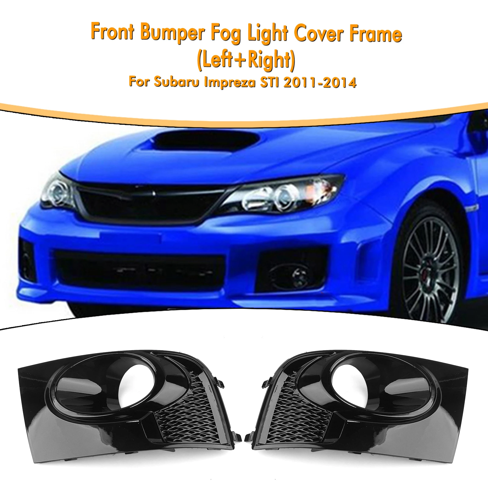 

Car Front Bumper Side Fog Light Bezel Cover Frame For Subaru Impreza WRX/WRX STi 2011-2014