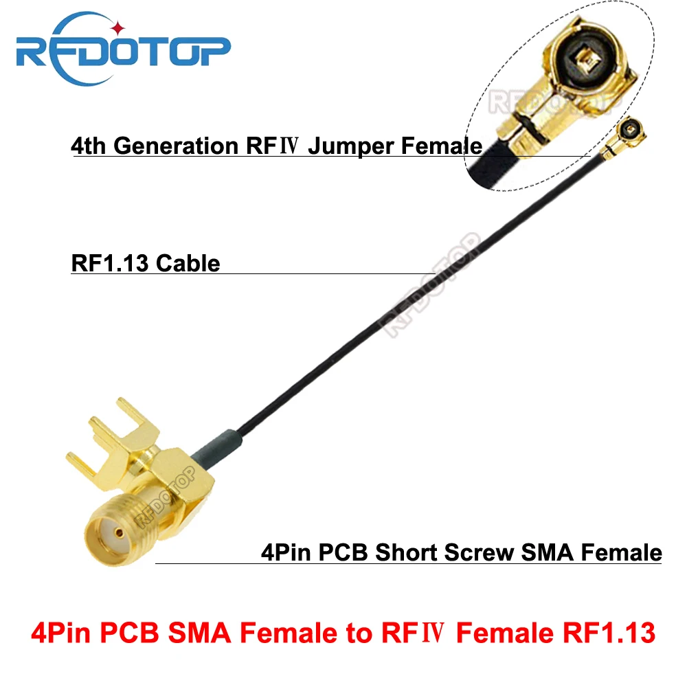 2PCS 4Pins Mount PCB SMA Female Connector to uFL/IPX/MHF-4 Female Φ1.13 Cable Extension Pigtail WiFi Antenna IPX-SMA RFⅣ Jumper