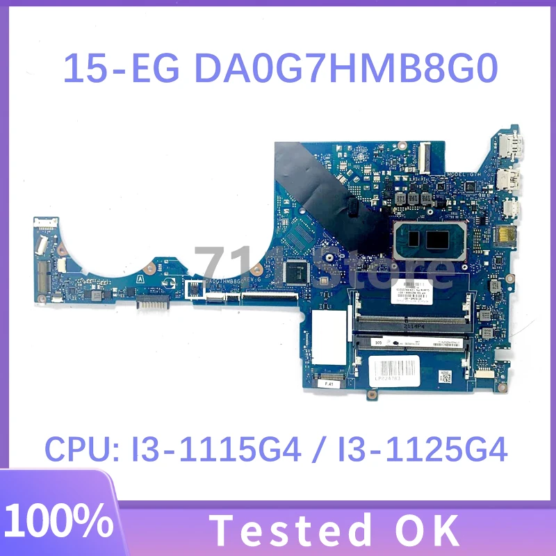 Mainboard M16348-601 M16348-001 M23698-601 DA0G7HMB8G0 With I3-1115G4 / I3-1125G4 CPU For HP 15-EG Laptop Motherboard 100%Tested