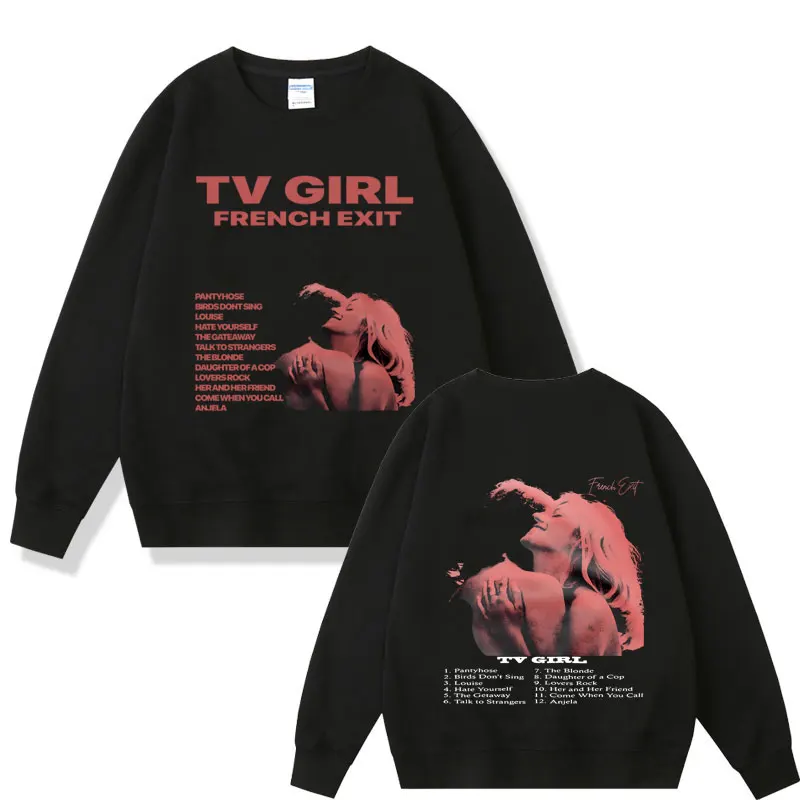 Cults TV Girl French Exit Graphic Sportswear Unisex Oversized Hip Hop Fashion Sweatshirt Men Women Harajuku Crewneck Pullover