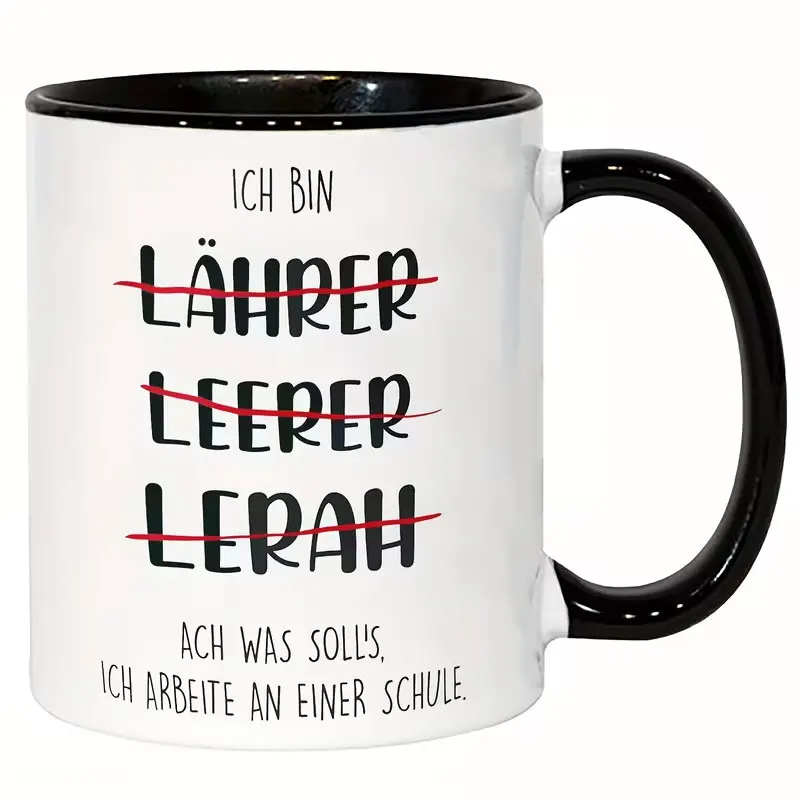A Humorous 11-Ounce Ceramic Coffee Mug, Suitable for German Teachers — a Reusable, Multi-Purpose White and Black Mug with Fun Phrases, Ideal for School and a Perfect Birthday Gift