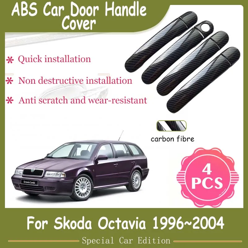 ABS Car Door Handle Cover For Skoda Octavia Tour Tradition Drive Mk11U 1996~2004 2001 Carbon Fiber Rustproof Sticker Accessories