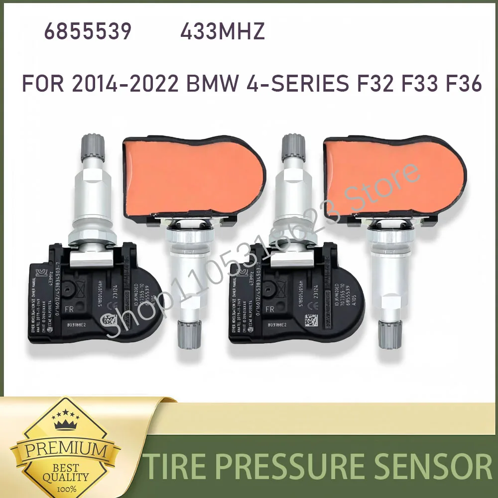 

TYRE PRESSURE SENSOR 6855539 FOR 2014-2022 BMW 4-SERIES F32 F33 F36 BMW 433MHz TPMS TIRE PRESSURE SENSOR 36106881890 36106856209