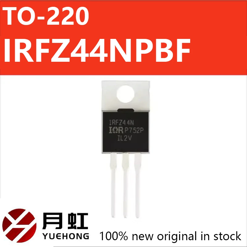 10PCS IRFZ44N IRFZ44NPBF TO-220 N channel 55V/49A inline MOSFET field-effect transistor