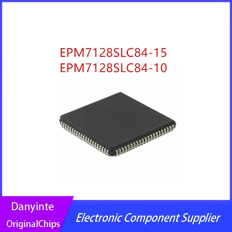 New 5PCS/LOT EPM7128SLC84-15 EPM7128SLC84-10  EPM7128SLC84-10N  EPM7128SLC  PLCC84 In Stock