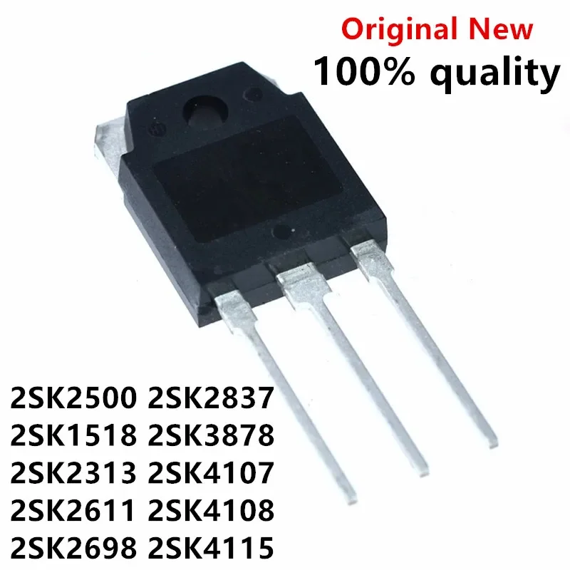 5PCS 2SK2500 K2500 TO-247 TO-3P 2SK1518 2SK2313 2SK2611 2SK2698 2SK2837 2SK3878 2SK4107 2SK4108 2SK4115 K2611 K2837 K3878 K4108
