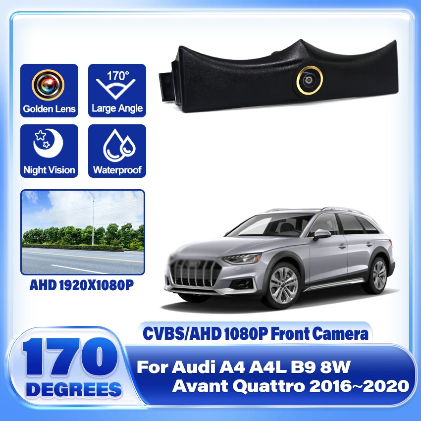 Car Front View Camera For Audi A4 A4L B9 8W Avant Quattro 2016 2017 2018 2019 2020 HD AHD Night Vision Parking LOGO Camera