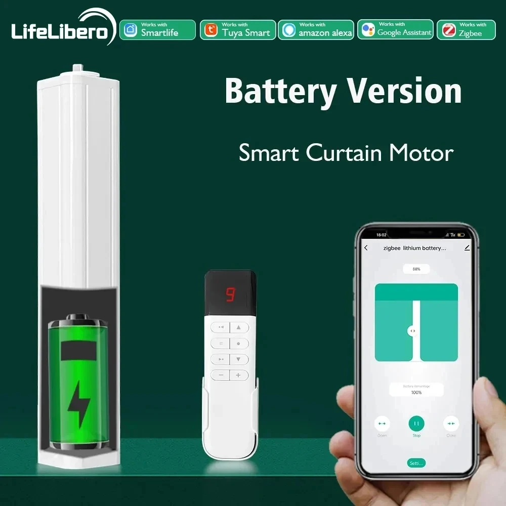 LifeLibero Battery Tuya ZigBee Smart Curtains Motor Universal Smart Home Electric Window Open Driver Suport Alexa Google Home