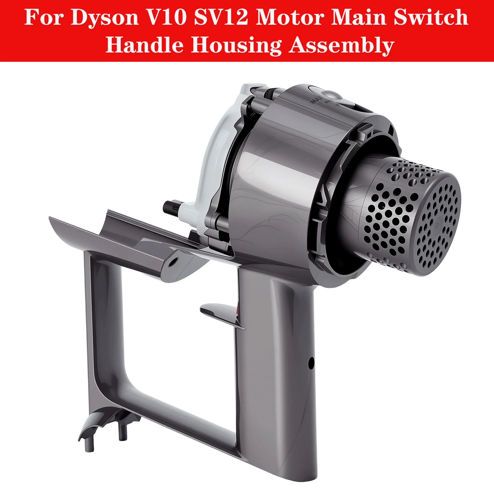 Compatible with DysonV10 SV12 Complete Repair Replacement Assembly with Motor, Main Vacuum Body Trigger Switch and Handle Shell