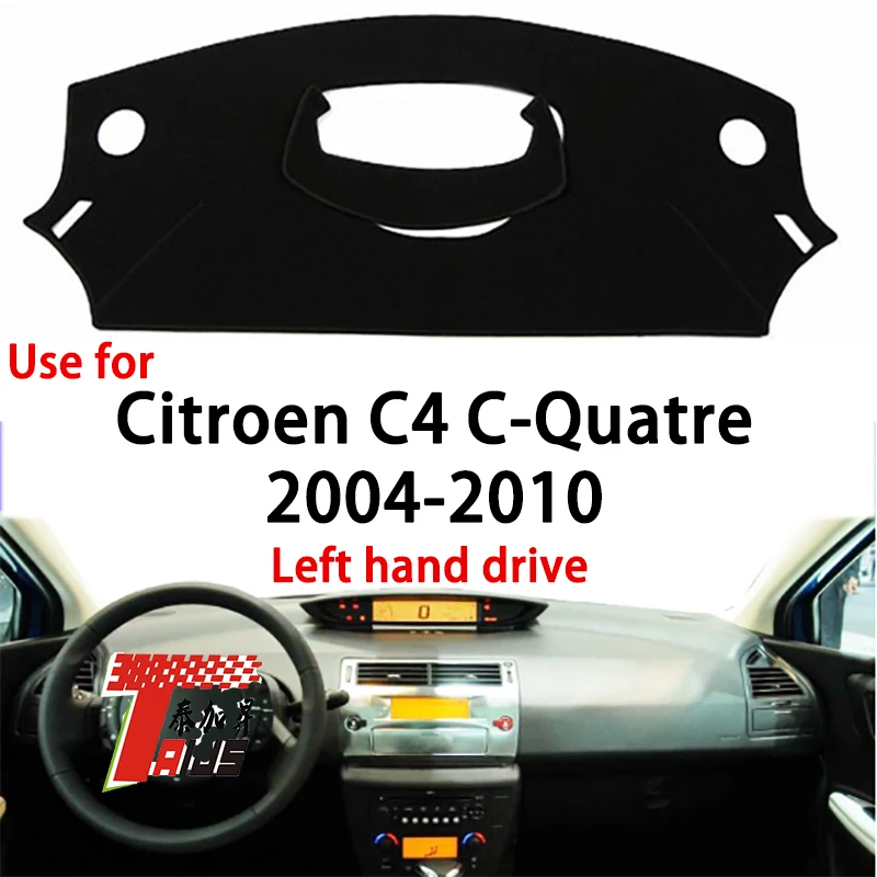 TAIJS Factory Simple Polyester Fibre Car Dashboard Cover For CITROEN C4 C-Quatre 2004-2010 Left Hand drive