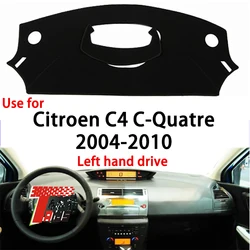 TAIJS Factory Simple Polyester Fibre Car Dashboard Cover For CITROEN C4 C-Quatre 2004-2010 Left Hand drive