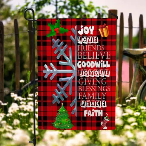 Joy Love Friend Believe Joyous – Christmas Decor Flag Garden Flag