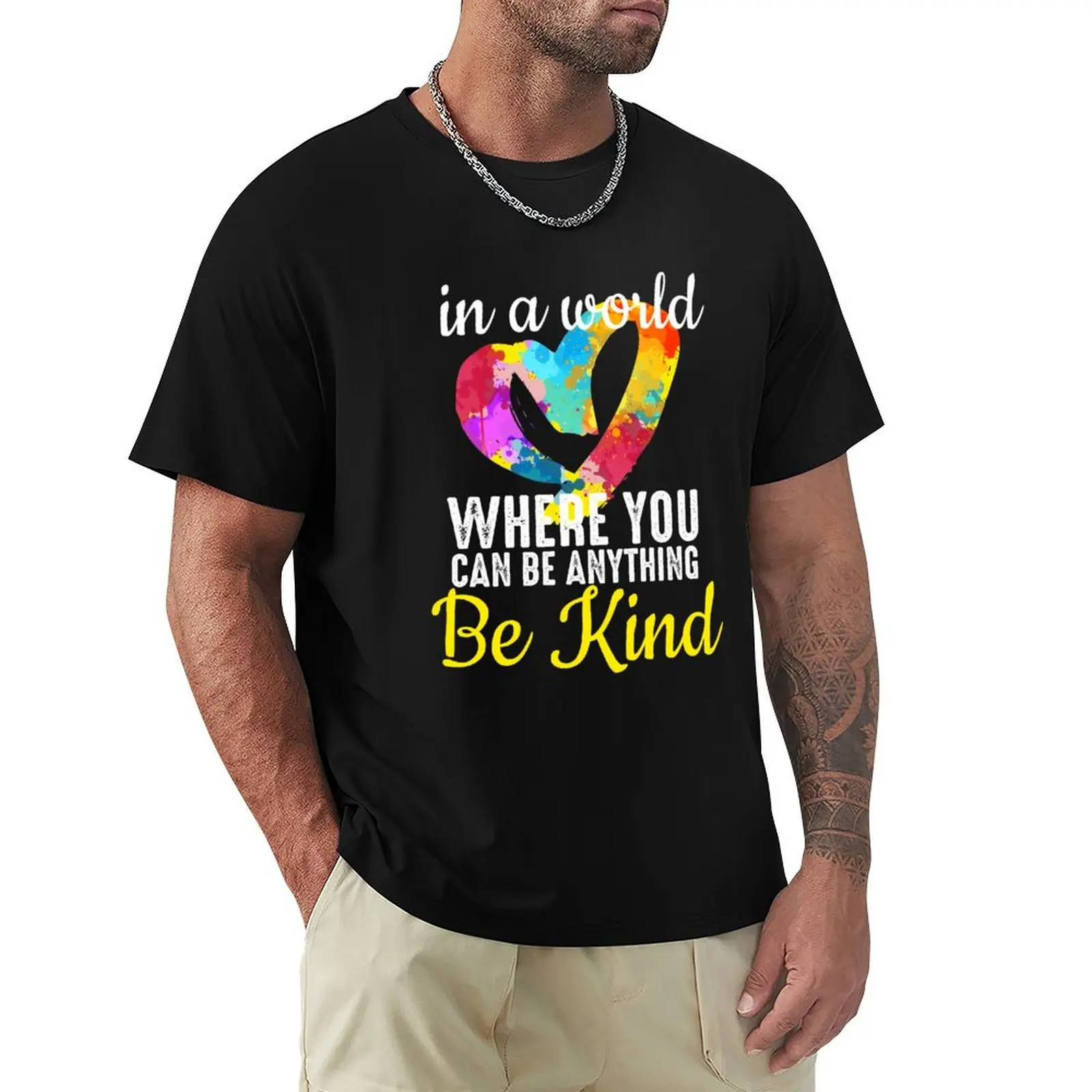 In a world where you can be anything be kind - Kindness in Heart T-Shirt Essential Solid Color T-Shirt