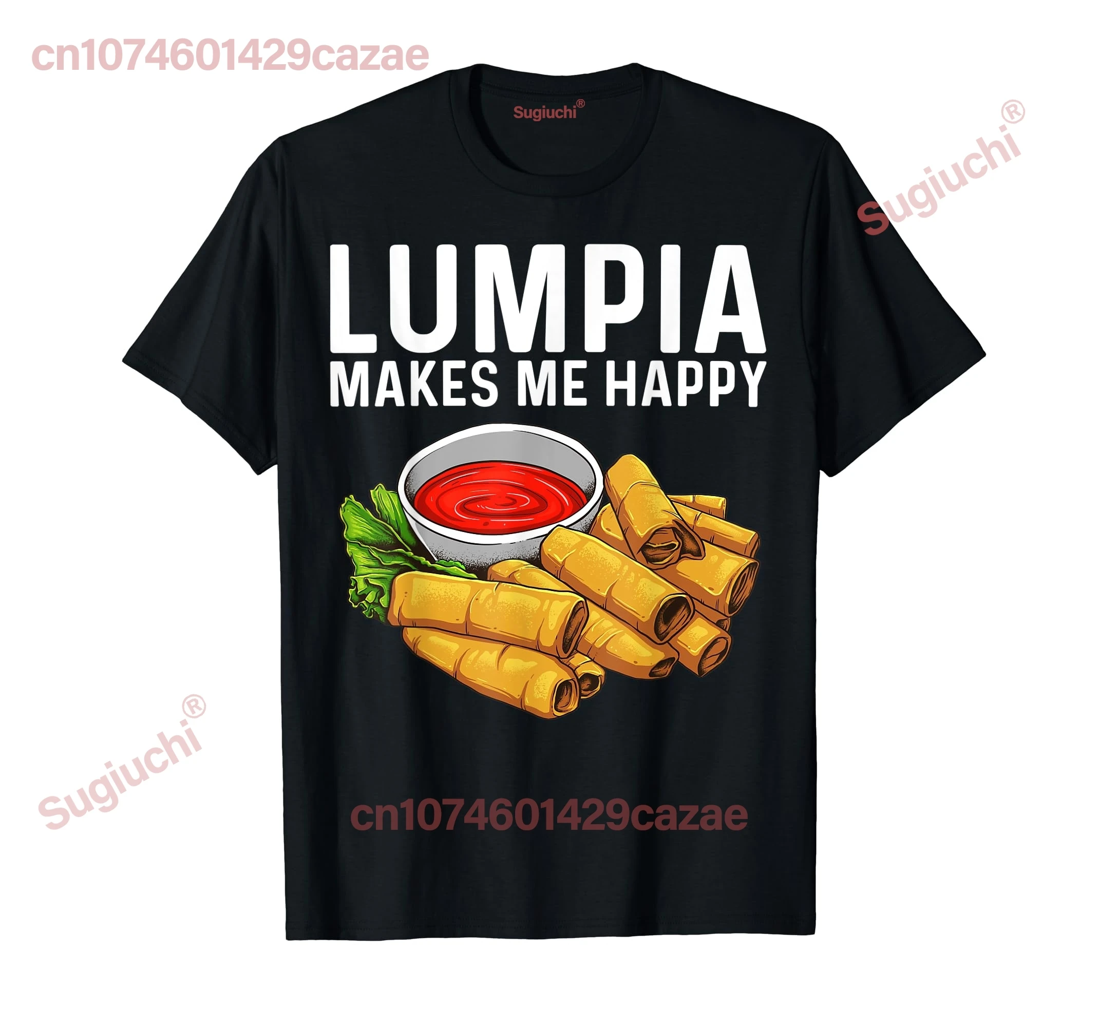 

100% Cotton Funny Lumpia Gift For Men Women Pinoy Filipino Food Lovers T-Shirt MEN WOMEN UNISEX T Shirts Size S-6XL