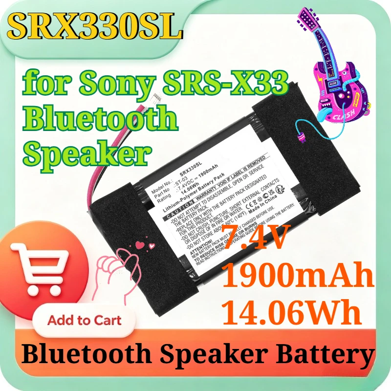 

New SRX330SL ST-03 7.4V 1900mAh 14.06Wh Li-polymer Replacement Battery for Sony SRS-X33 Bluetooth Speaker Battery High Quality