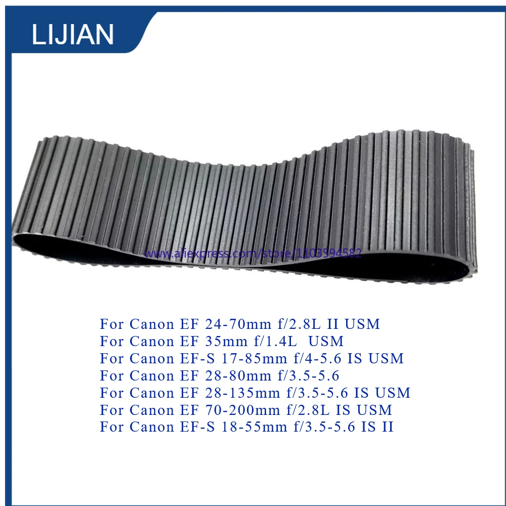 New Lens zoom Rubber Ring For Canon EF 24-70mm 24-70 mm 35mm 1.4 17-85mm 17-85 28-80mm 28-80 28-135mm 70-200mm 18-55mm II Part