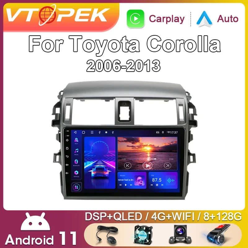 

Vtopek 9" 4G Carplay DSP 2 din Android 11 Car Radio Multimedia Video Player Navigation GPS For Toyota Corolla E140/150 2006-2013