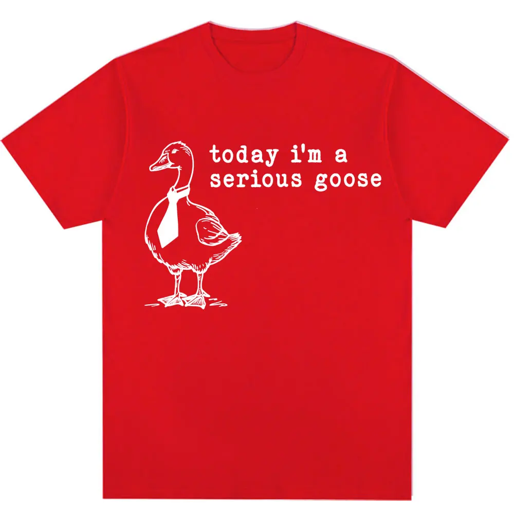 

Футболки Today I'm A Serious Goose Funny Silly Meme для мужчин и женщин, модная повседневная футболка в стиле Харадзюку с короткими рукавами большого размера из 100% хлопка