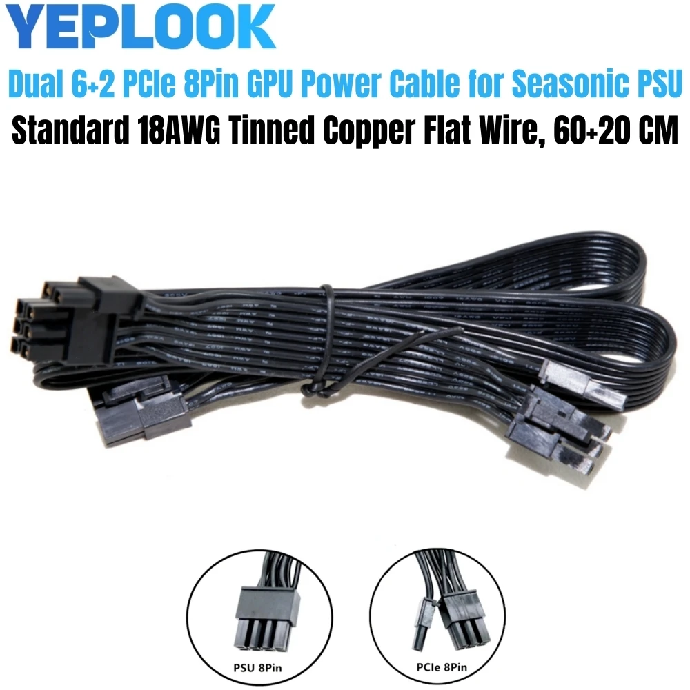 

For Seasonic Platinum Series, PCI-E Dual 8Pin 6+2Pin GPU Power Cable for Platinum 1200W, 1050W, 860W, 760W, 660W Modular Power