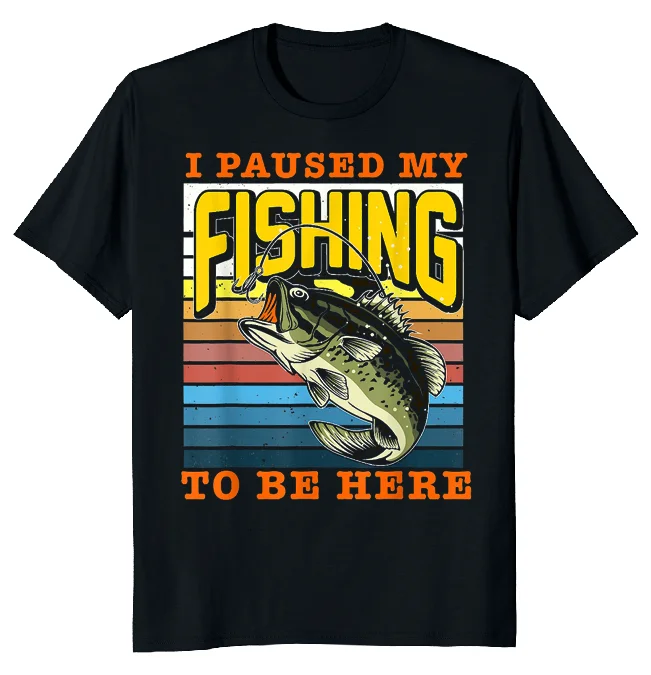 NEW LIMITED Fishing Sarcasm Quotes Joke Funny Novelty Tee M-3XL Fast Shipping