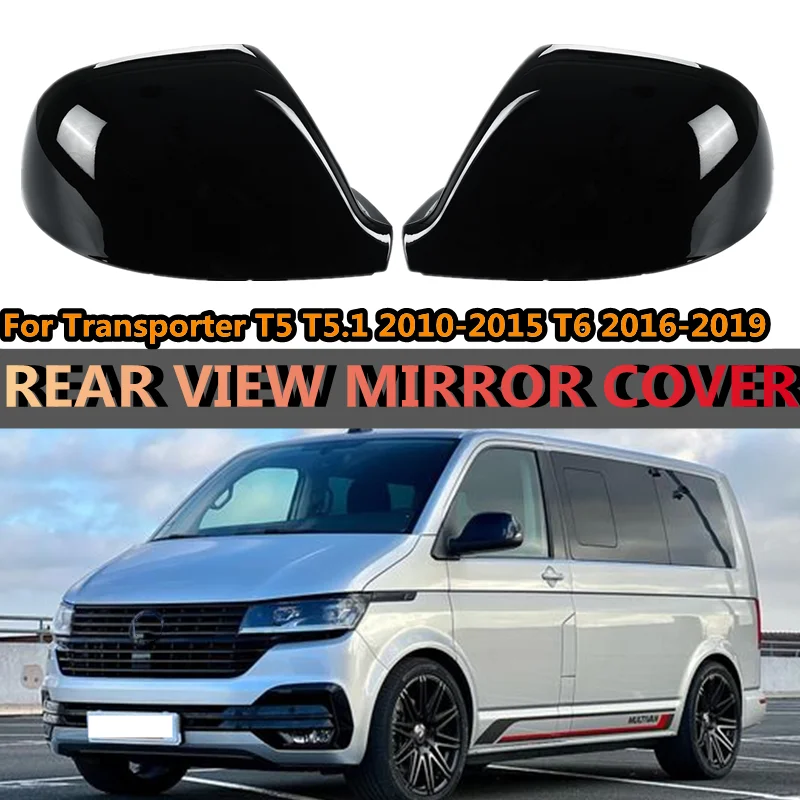 2Pcs Glossy Car Rear View Side Mirror Replacement Cover Cap For VW For Volkswagen For Transporter T5 T5.1 T6 7E1857527F