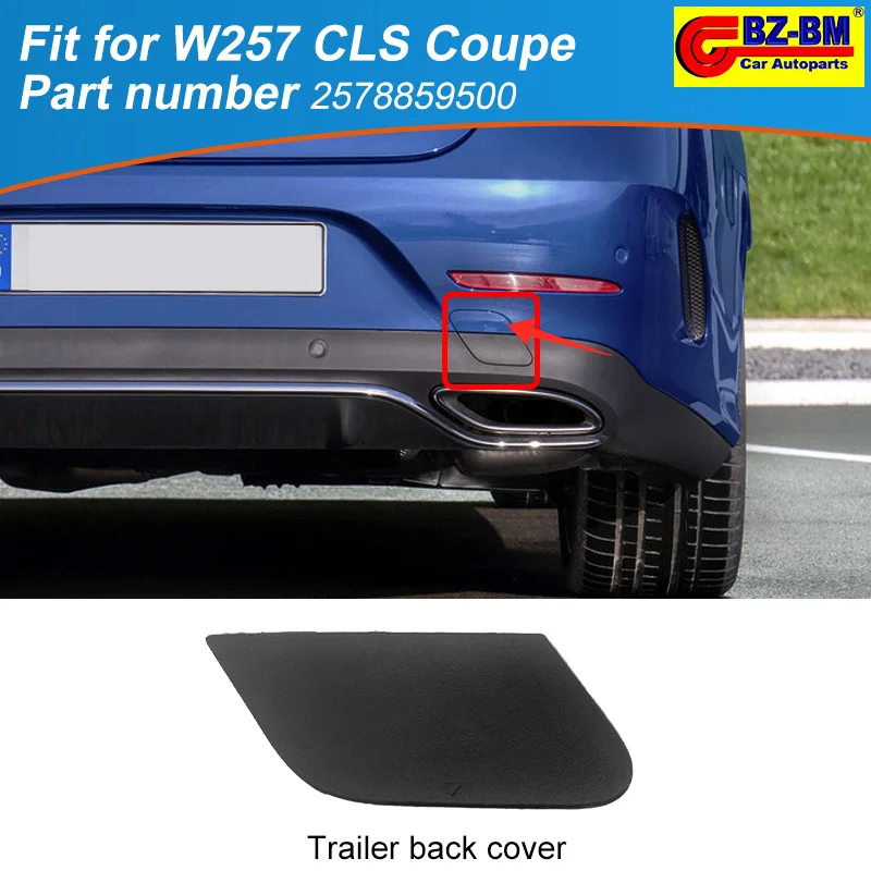 Car REAR Bumper Tow Hook Trailer Cover Cap Hauling Eye Lid For Mercedes benz W257 CLS C257 2578859500  AMG