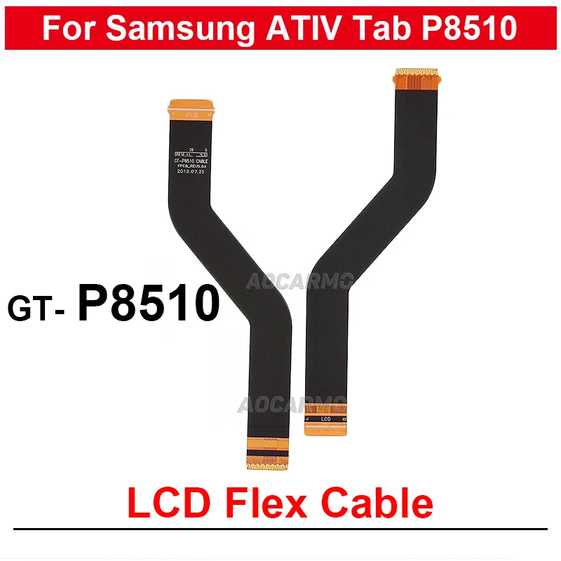 For Samsung ATIV Tab GT- P8510 LCD Screen Connection Flex Cable Replacement Parts