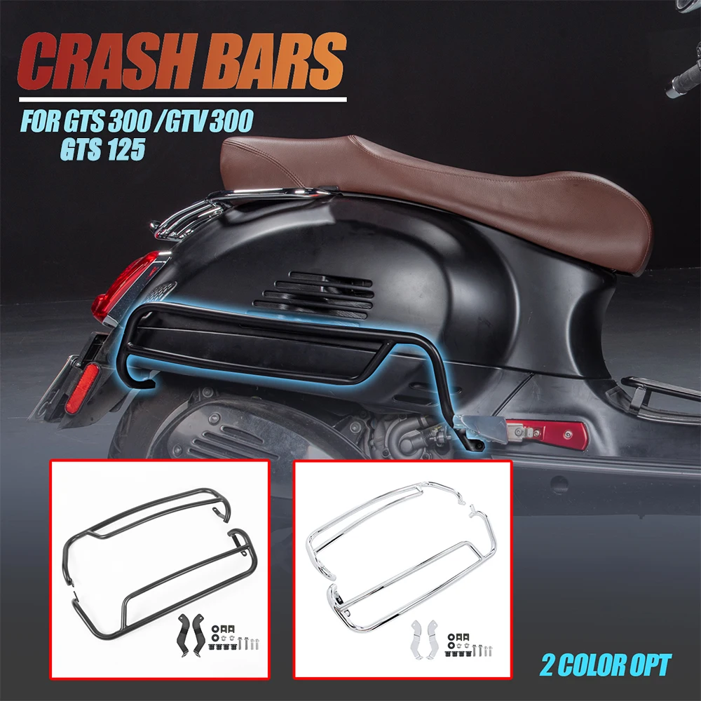 

GTS 300 125 Scooter Highway Crash Bars Engine Guard Bumper Frame Falling Protection Kit For Vespa GTS300/GTS125 GTV300 2007-2022