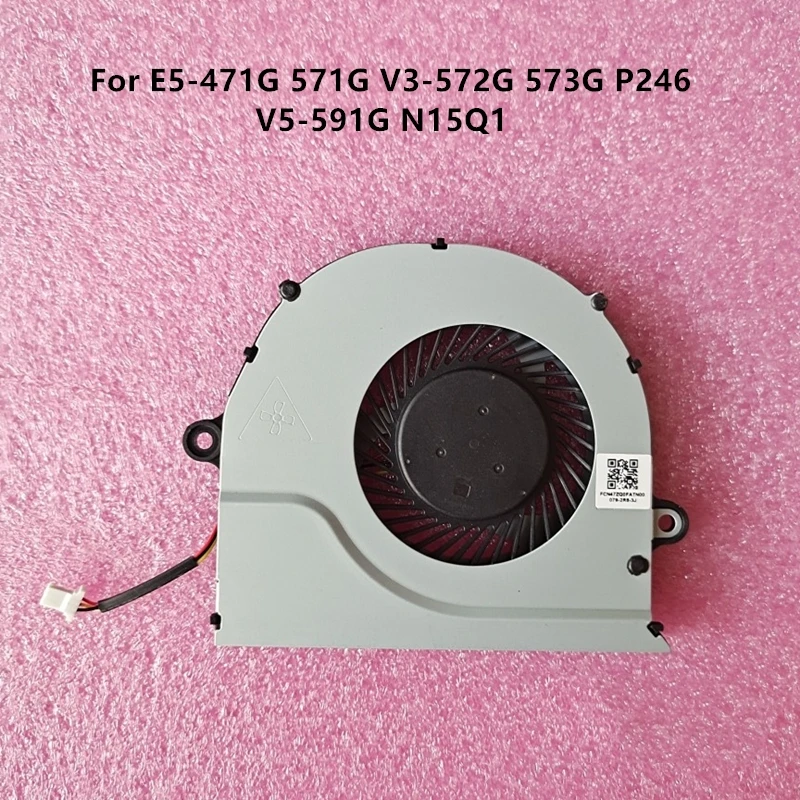

Brand New Laptop CPU GPU Cooling fans For ACER E5-471G 571G V3-572G 573G P246 V5-591G N15Q1