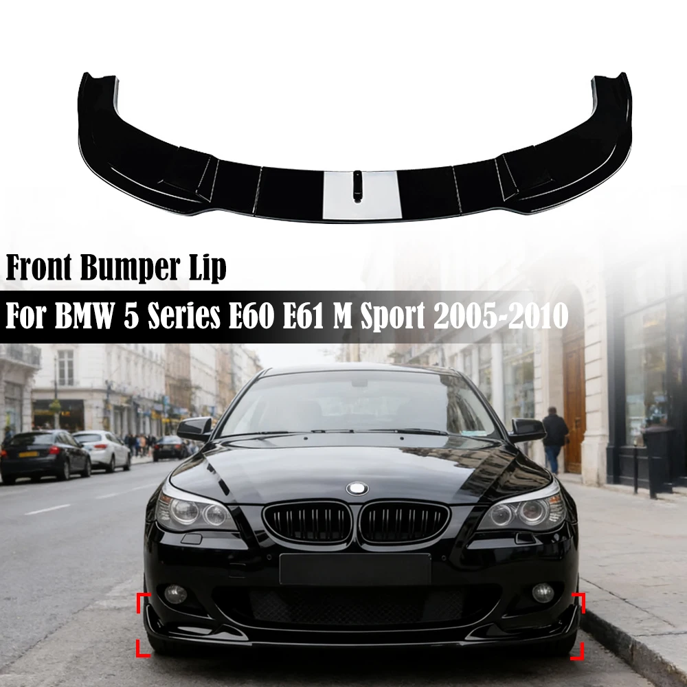 

Front Bumper Lip For BMW E60 E61 5 Series 525i 530i 540i 550i M 2005-2010 ABS Chin Splitter Spoiler Diffuser Guard Body Kit