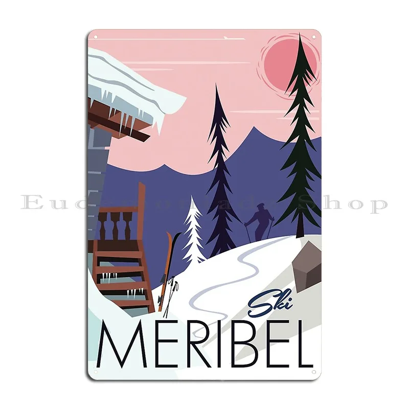 Meribel Poster Metal Sign Custom Cinema Printed Cave Printing Tin Sign Poster