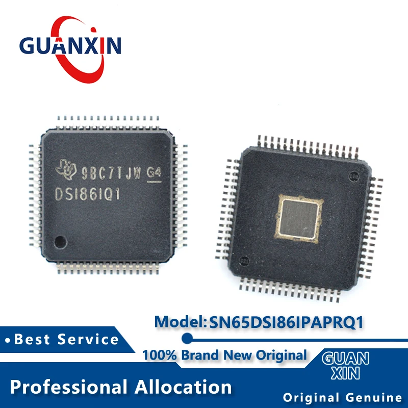 

100% New SN65DSI86IPAPRQ1 SN65DSI86IPAPQ1 Marking DSI86IQ1 HTQFP-64 SN65DSI86