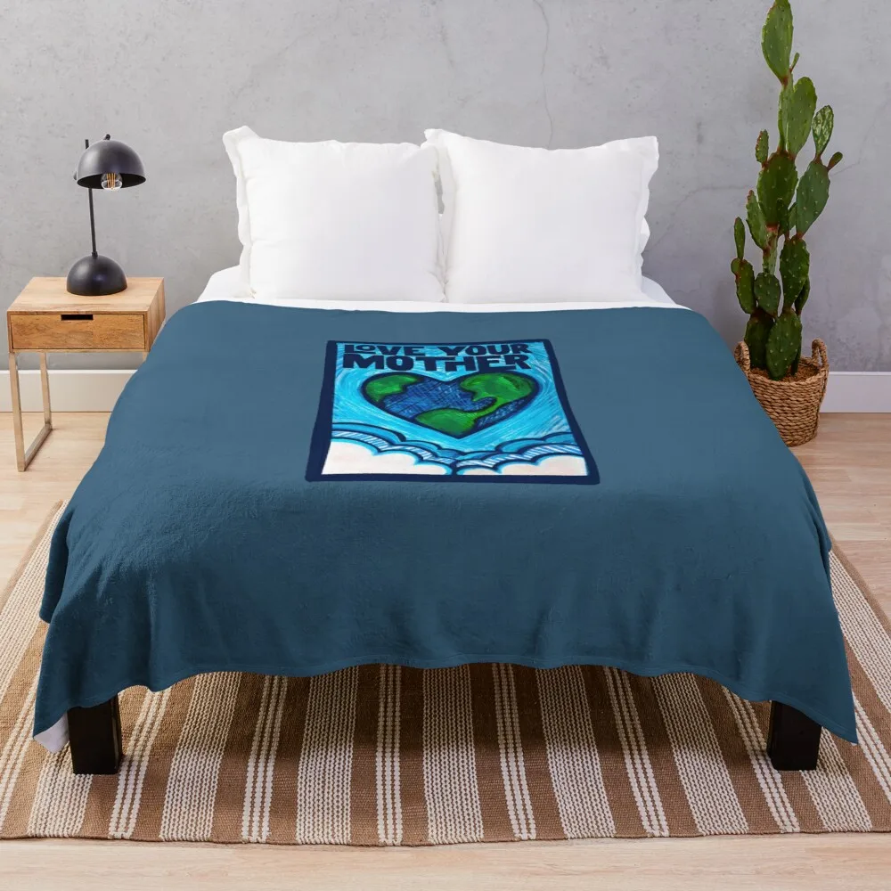 Love your mother earth Throw Blanket Luxury Throw Nap Tourist Blankets