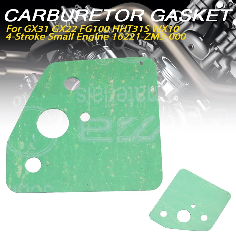 

Carburetor Gasket For GX31 GX22 FG100 HHT31S WX10 4-Stroke Small Engine 16221-ZM3-000