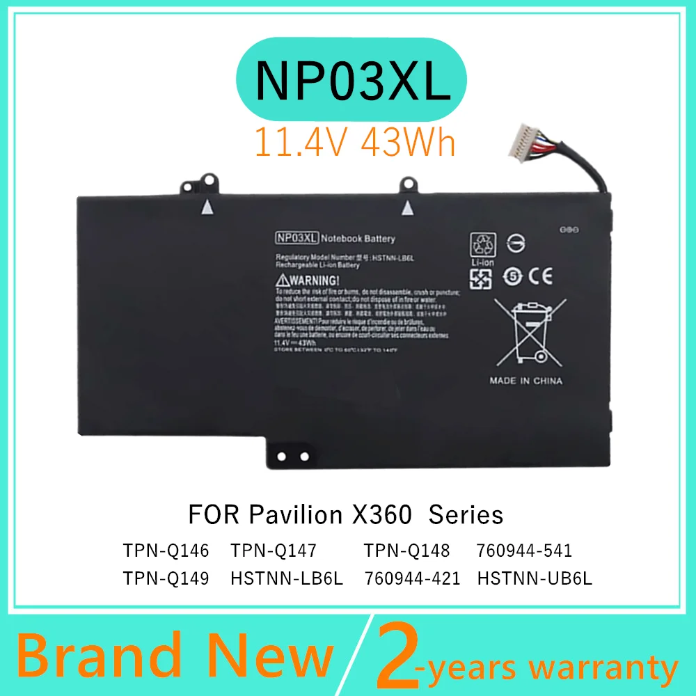 

NP03XL Laptop battery For HP Pavilion TPN-Q146 TPN-Q147 TPN-Q148 TPN-Q149 HSTNN-LB6L 760944-421 HSTNN-UB6L 760944-541