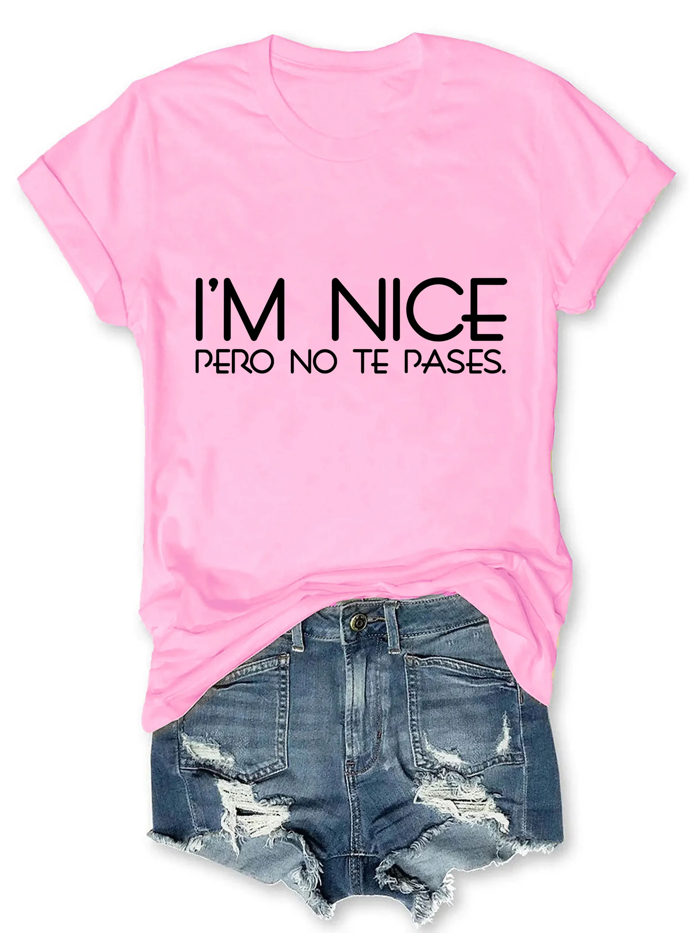 I'm Nice Pero No Te Pases Shirt Latina Shirt Spanish Tshirt Spanglish T-shirt Mexican Shirt Mexican American Gifts