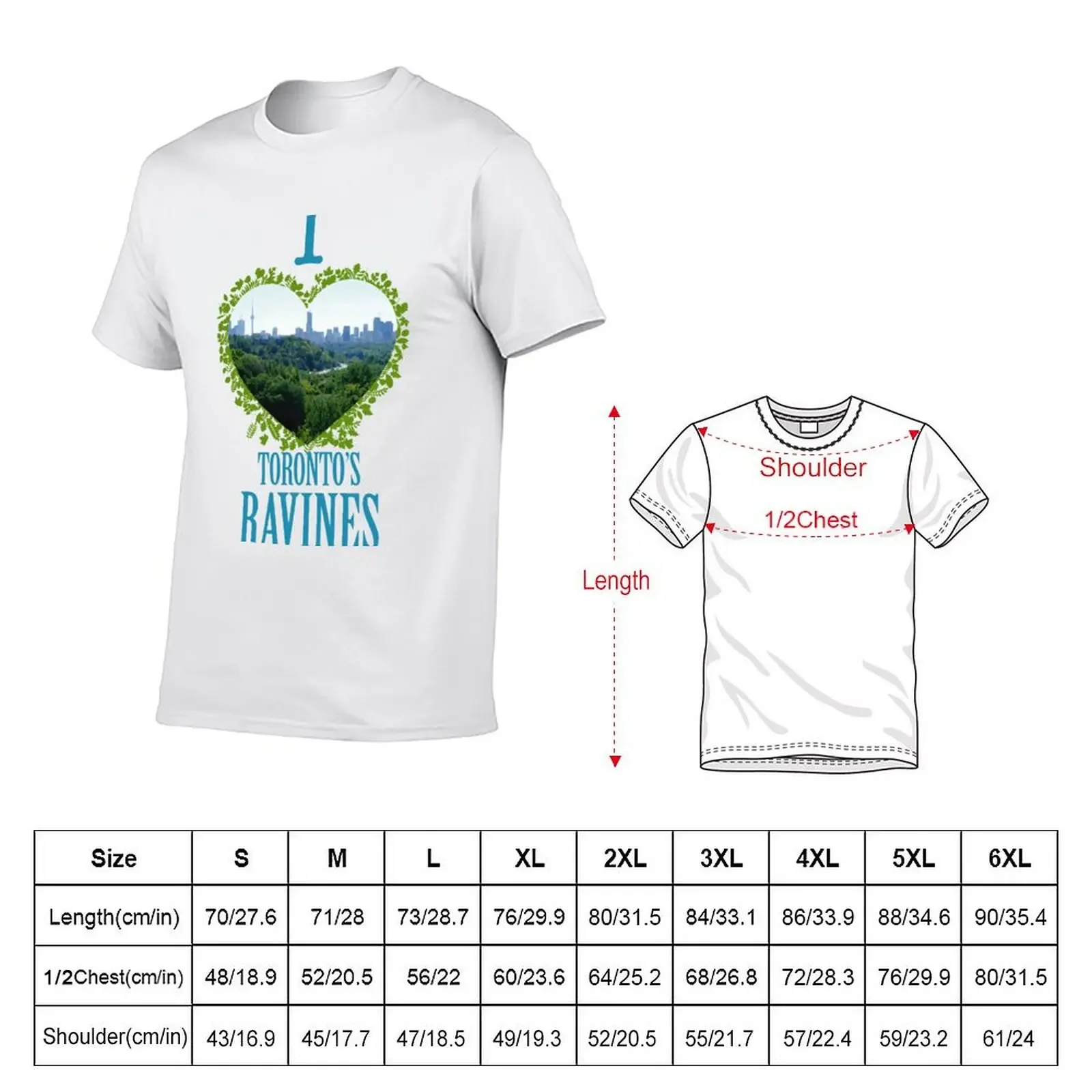 I Love Toronto's Ravines! T-Shirt cotton graphic tees graphic t shirt vintage custom shirt anime clothes funny t shirts men