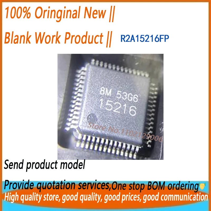 New Original R2A15216FP QFP-56 R2A15216 QFP56 15216 in stock 1pcs/lot