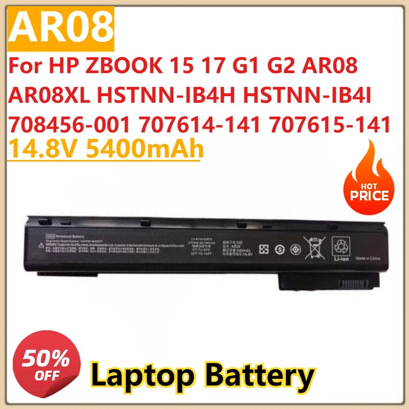 

New Laptop battery 14.4V For HP ZBOOK 15 17 G1 G2 AR08 AR08XL HSTNN-IB4H HSTNN-IB4I 708456-001 707614-141 707615-141