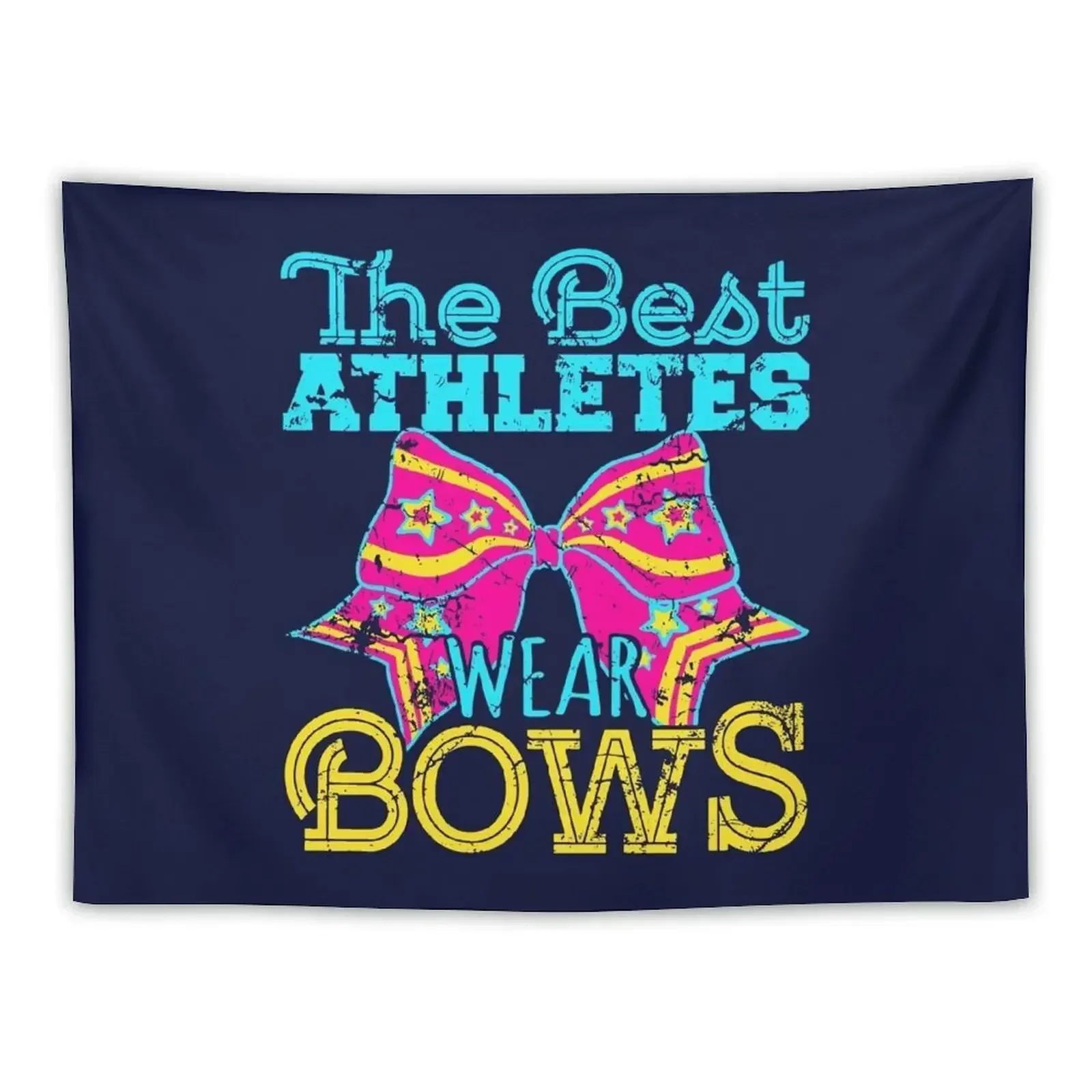 

Cheerleading The Best Athletes Wear Bows Tapestry Decoration For Home Decorations For Your Bedroom Wall Mural Tapestry