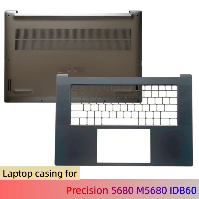 New Casing For Dell Precision 5680 M5680 IDB60 Upper Case Palmrest Cover C Shell/Bottom Base Cover Lower Case D Shell