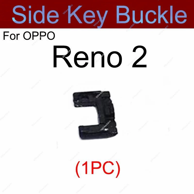 Power Volume Buttons Buckle For OPPO Reno 2 ON OFF Power Volume Side Button Switch Keys Clip Buckle Replacement Repair Parts 1/2