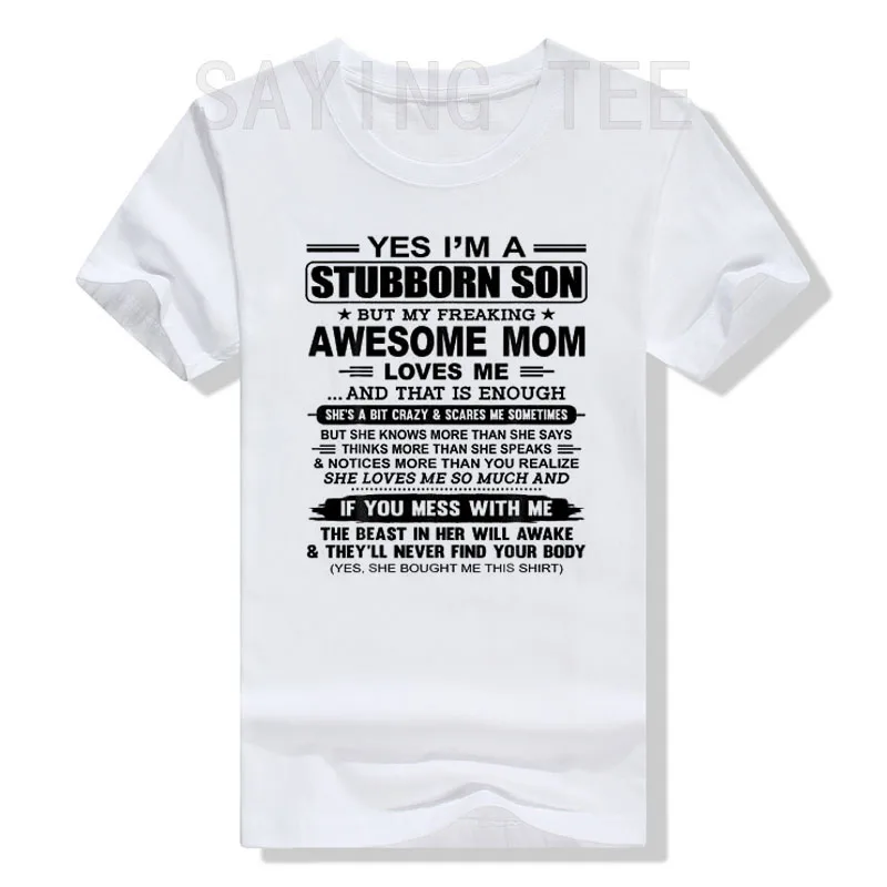 أنا ابن عنيد ولكن بلدي ينقط رهيبة أمي الحب لي تي شيرت الفكاهة مضحك رسائل مطبوعة أقوال الجرافيك المحملة كبار الأسرة الزي #4