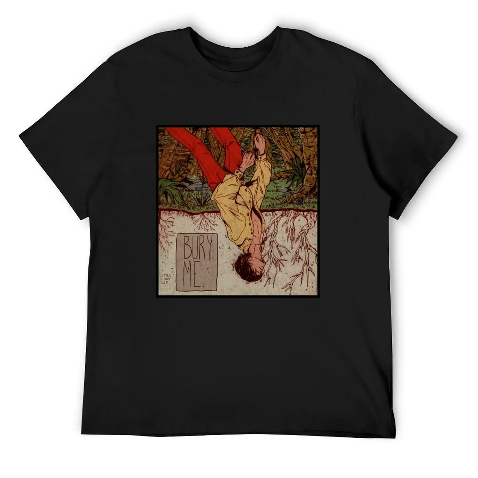 

Bury Me T-Shirt anime t shirts boys animal print blacks t shirts for men graphic