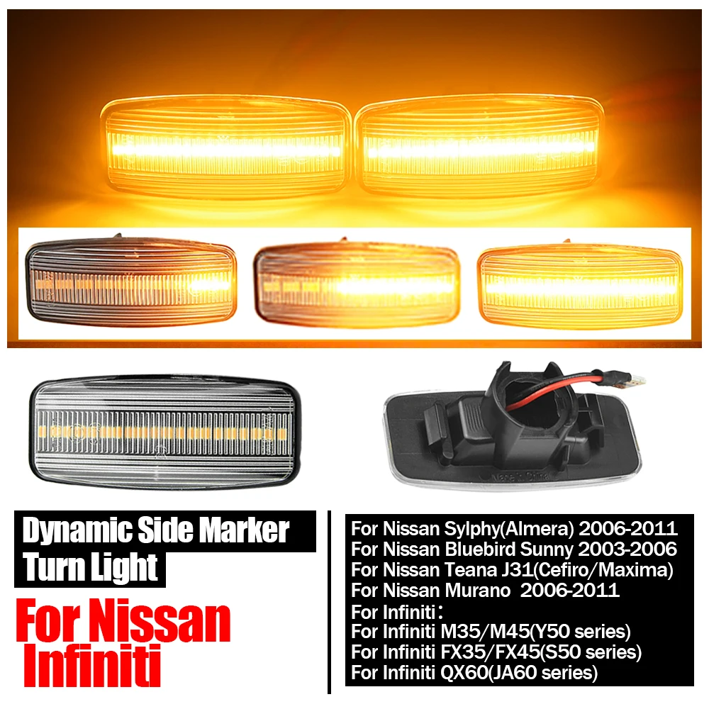 

Dynamic Side Turn Signal Indicator For Nissan Sylphy Bluebird Sunny Teana Murano Infiniti M35 FX45 FX35 QX60 Side Marker Lights