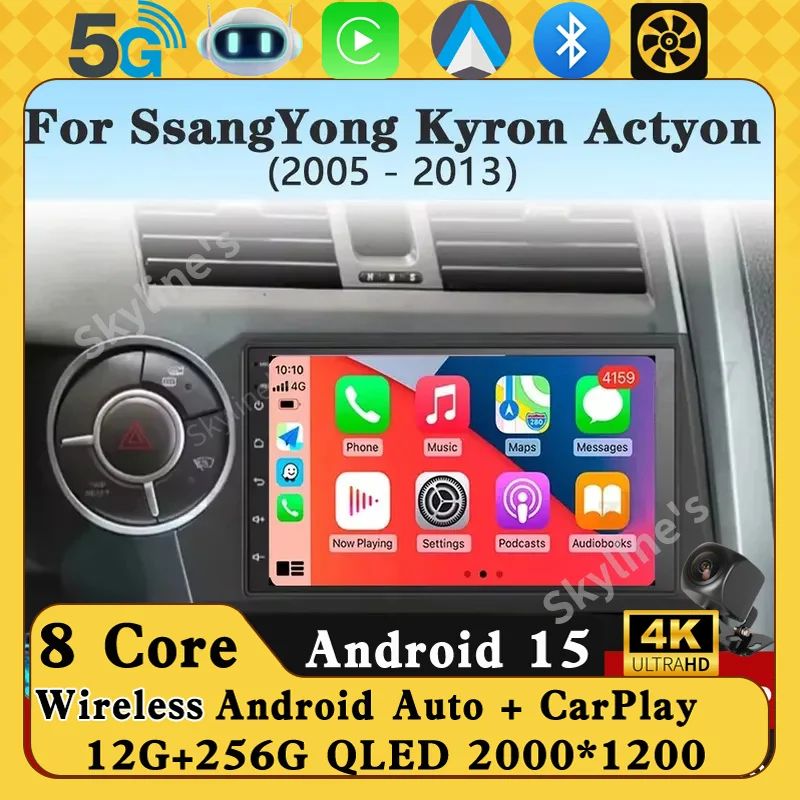 

Android 15 For SsangYong Kyron Actyon 2005 - 2013 Car Radio Carplay Auto Multimedia Video Player Dash Cam 5G No 2din DVD DSP BT