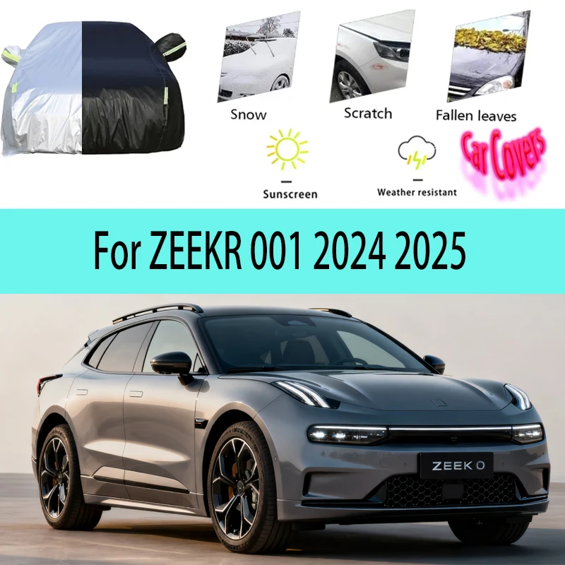 

For ZEEKR 001 2024 2025 Full Car Covers Outdoor Sun Anti UV Rain Snow Dust Protection Oxford Cloth Accessories