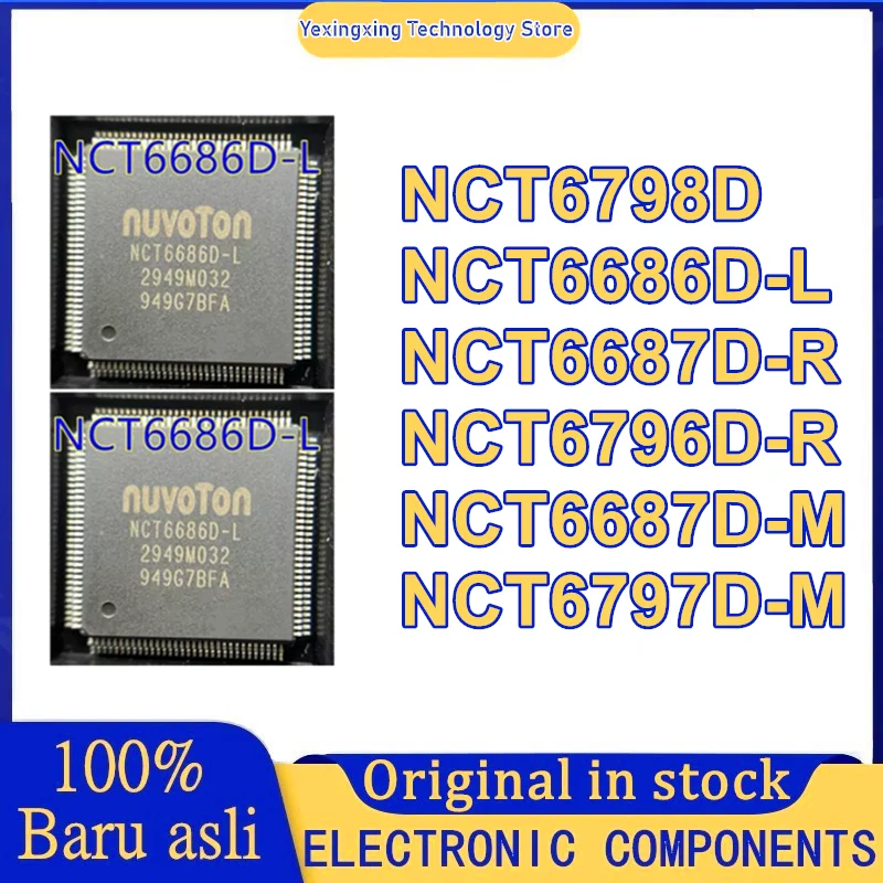 NCT6798D NCT6686D-L NCT6687D-R NCT6796D-R NCT6687D-M NCT6797D-M QFP128 IC Chip 100% New Original in stock